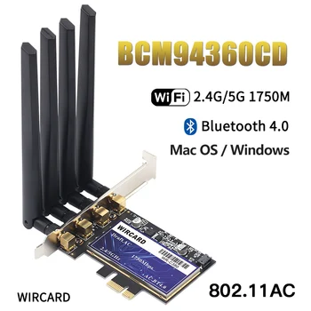 WIRCARD WR-C380 1750 Mbps PCIe BCM94360CD Настолна Wifi Карта за Hackintosh 802.11 ac BT 4.0 двойна лента Безжичен Адаптер